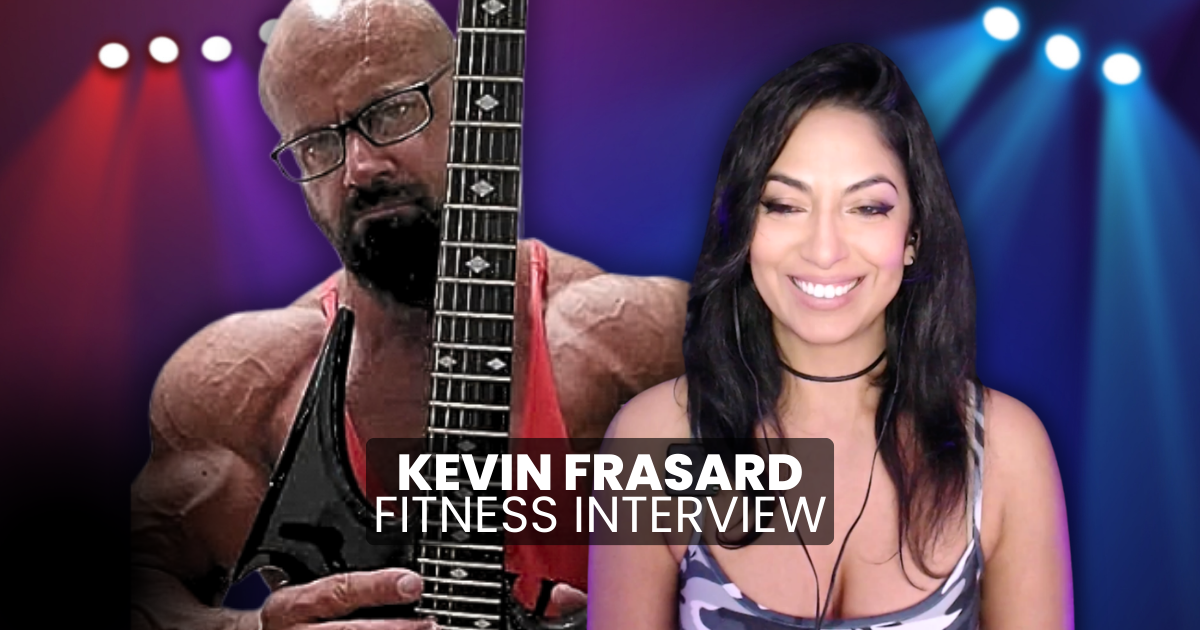 KEVIN FRASARD FITNESS INTERVIEW GUITAR